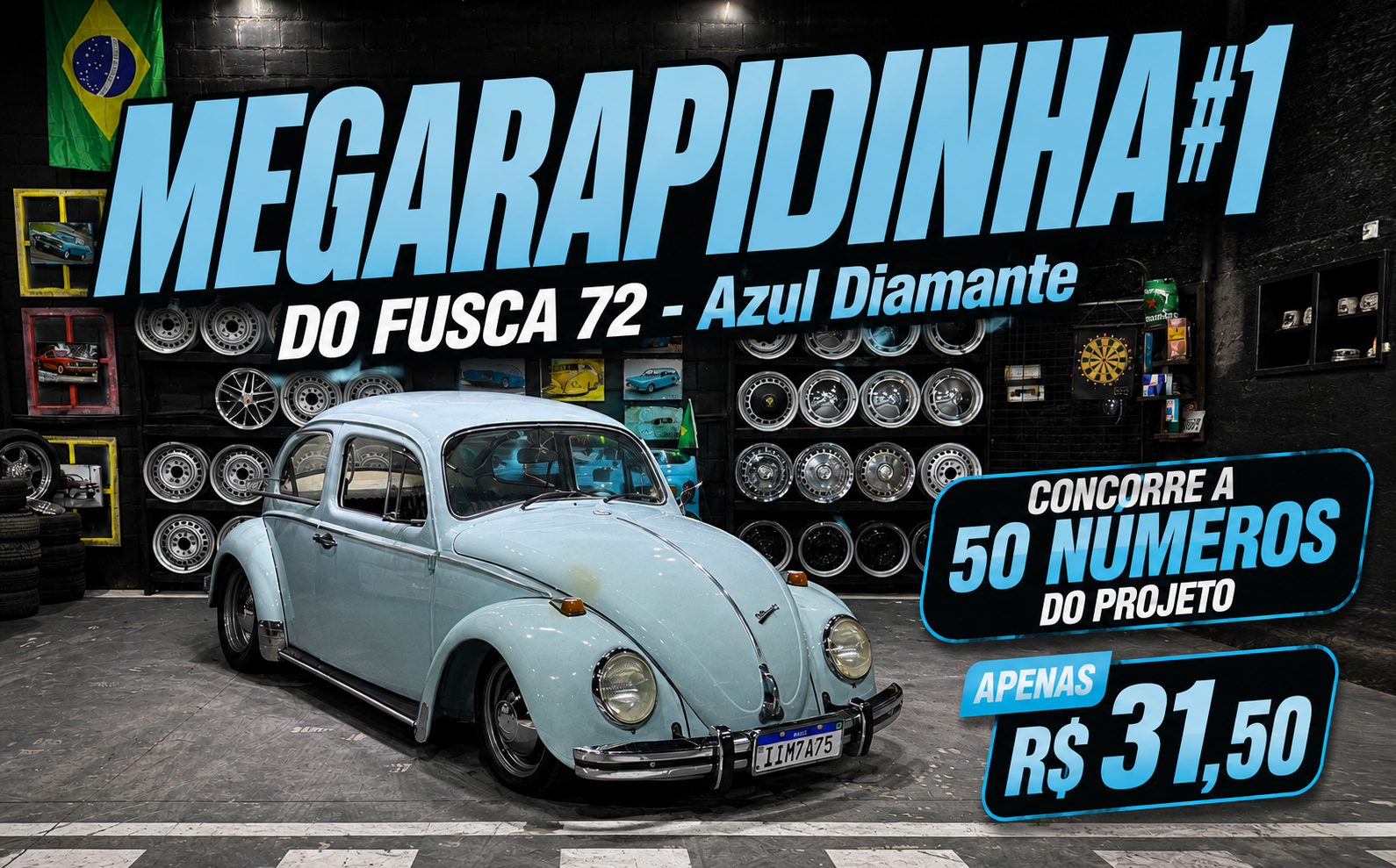MegaRapidinha#1 – do PJ -  Fusca 72 - Azul Diamante